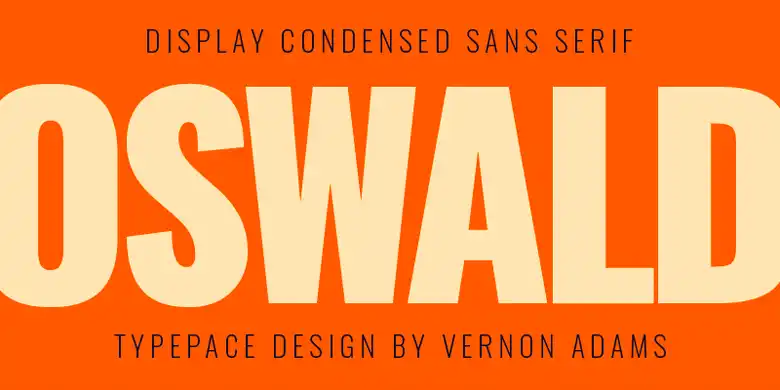 Bold Oswald font used to convey a powerful brand image Bold Oswald font used to convey a powerful brand image