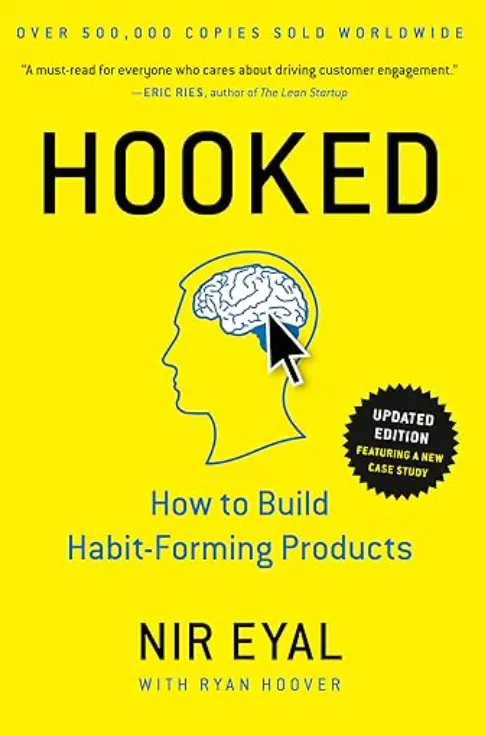 Hooked by Nir Eyal Hooked by Nir Eyal