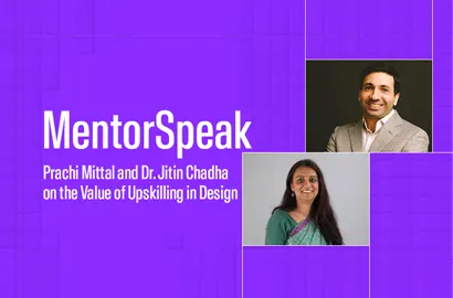 FAQs on the role of upskilling in design with Prachi Mittal and Dr. Jitin Chadha