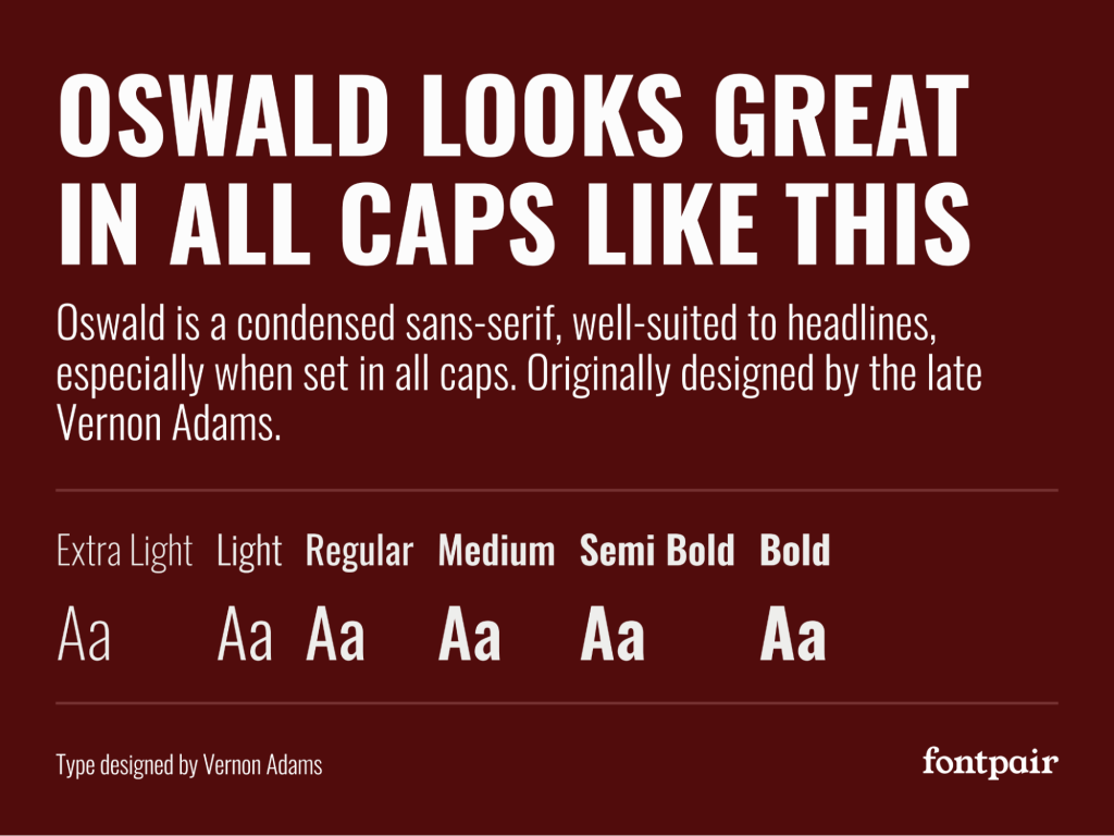 Different variations of Oswald font.