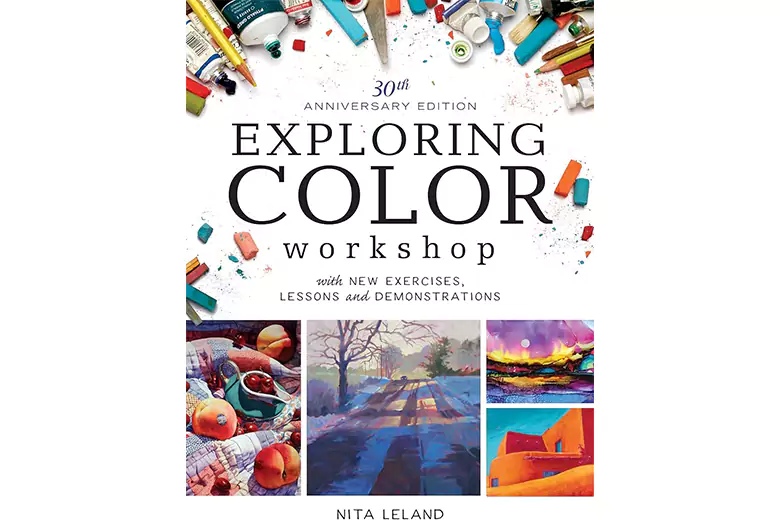 Exploring Color Workshop by Nita Leland
Exploring Color Workshop by Nita Leland