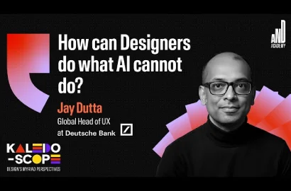 Thriving as a Designer in Uncertain Times | Jay Dutta: Global Head of UX, Deutsche Bank
