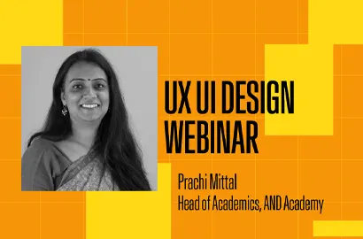 UX UI Design at AND Academy by Prachi Mittal